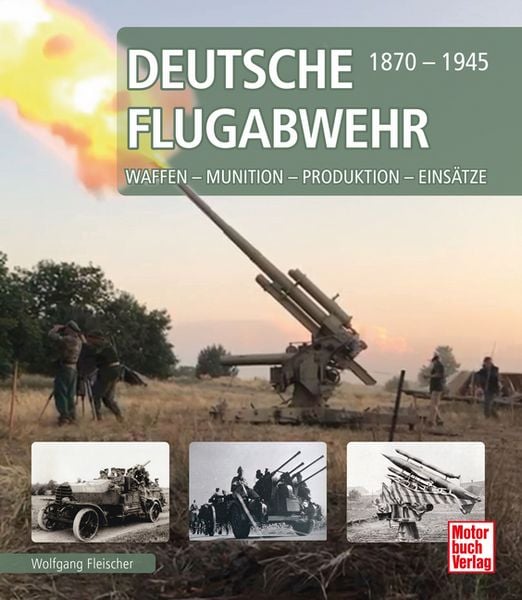 Produktbild: Deutsche Flugabwehr 1870-1945
