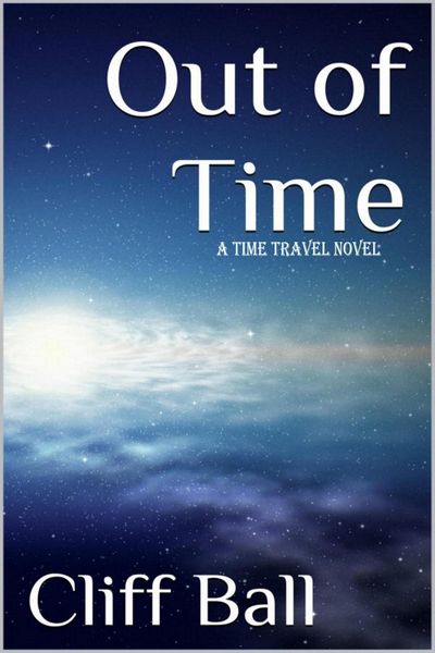 Produktbild: Out of Time: a Time Travel Novel
