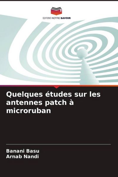 Produktbild: Quelques &eacute;tudes sur les antennes patch &agrave; microruban