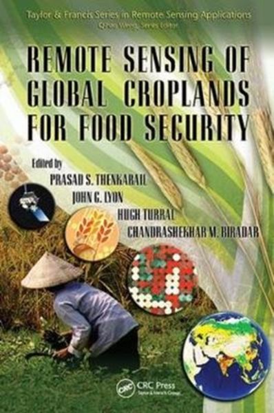 Produktbild: Remote Sensing of Global Croplands for Food Security
