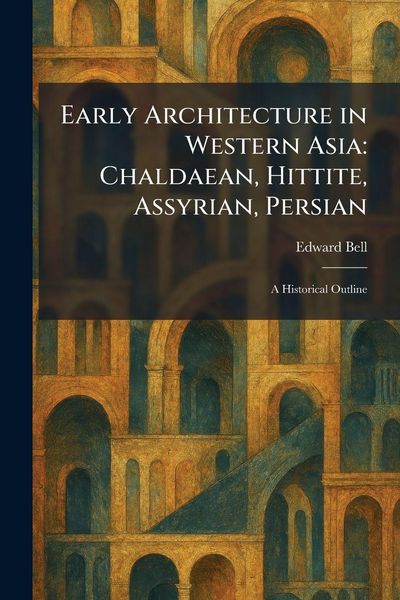 Produktbild: Early Architecture in Western Asia