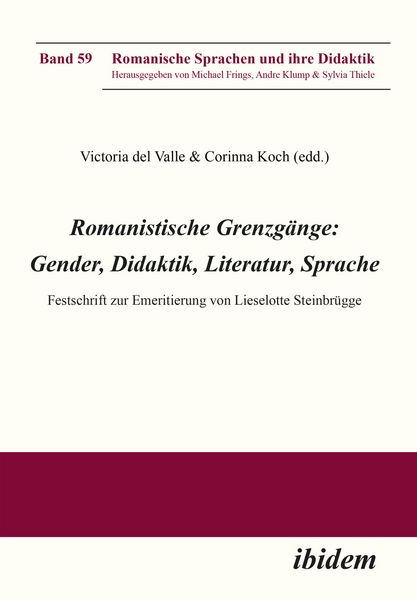Produktbild: Romanistische Grenzg&auml;nge: Gender, Didaktik, Literatur, Sprache