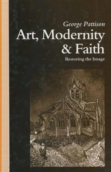 Produktbild: Pattison, P: Art, Modernity and Faith