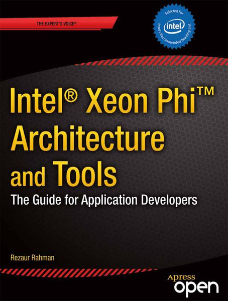 Produktbild: Intel Xeon Phi Coprocessor Architecture and Tools