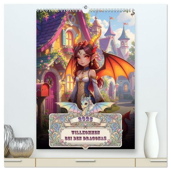 Willkommen bei den Dragonas (hochwertiger Premium Wandkalender 2026 DIN A2 hoch), Kunstdruck in Hochglanz