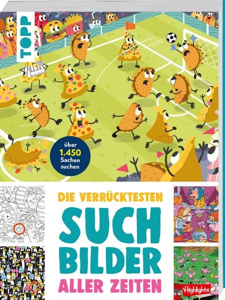Die verrücktesten Suchbilder aller Zeiten, Taschenbuch von Highlights, Frechverlag GmbH, 9783735892775