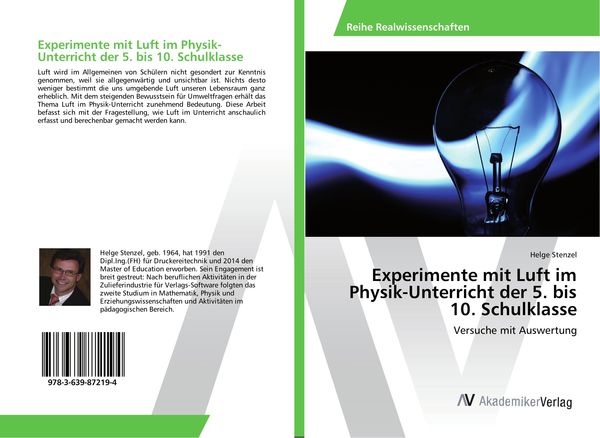 Experimente mit Luft im Physik-Unterricht der 5. bis 10. Schulklasse, Taschenbuch von Helge Stenzel, AV Akademikerverlag, 9783639872194