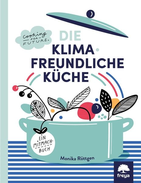 Produktbild: Die Klimafreundliche K&uuml;che