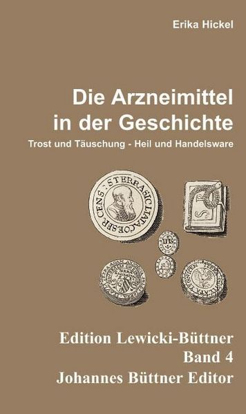 Produktbild: Die Arzneimittel in der Geschichte