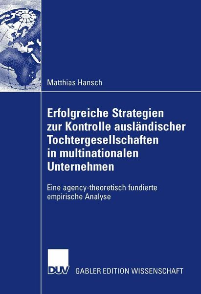 Produktbild: Erfolgreiche Strategien zur Kontrolle ausl&auml;ndischer Tochtergesellschaften in multinationalen Unternehmen