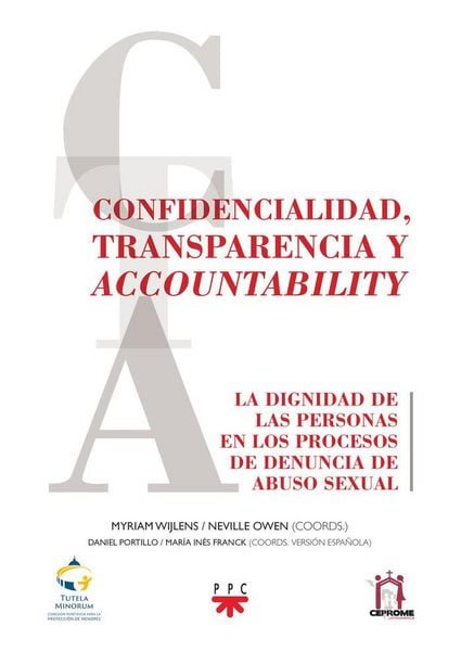 Produktbild: Confidencialidad, transparencia y accountability : la dignidad de las personas en los procesos de denuncia de abuso sexual