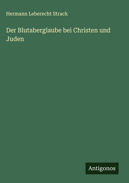Produktbild: Der Blutaberglaube bei Christen und Juden