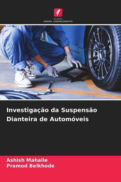 Produktbild: Investiga&ccedil;&atilde;o da Suspens&atilde;o Dianteira de Autom&oacute;veis