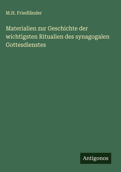 Produktbild: Materialien zur Geschichte der wichtigsten Ritualien des synagogalen Gottesdienstes