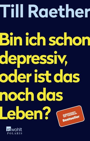 Produktbild: Bin ich schon depressiv, oder ist das noch das Leben?