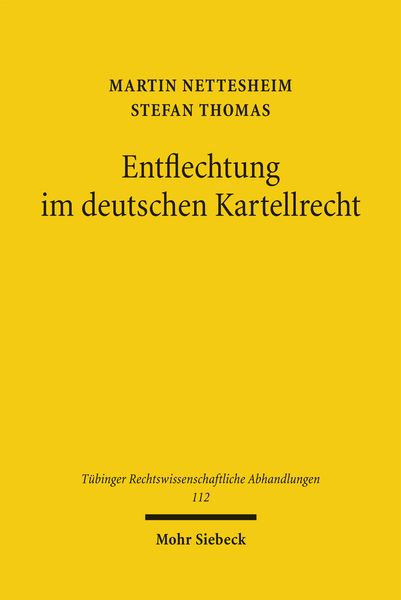 Produktbild: Entflechtung im deutschen Kartellrecht