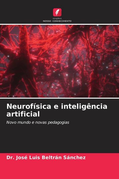 Produktbild: Neurof&iacute;sica e intelig&ecirc;ncia artificial