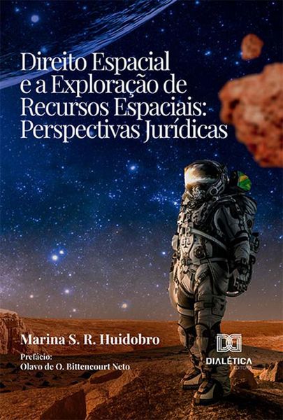 Produktbild: Direito Espacial e a explora&ccedil;&atilde;o de recursos espaciais