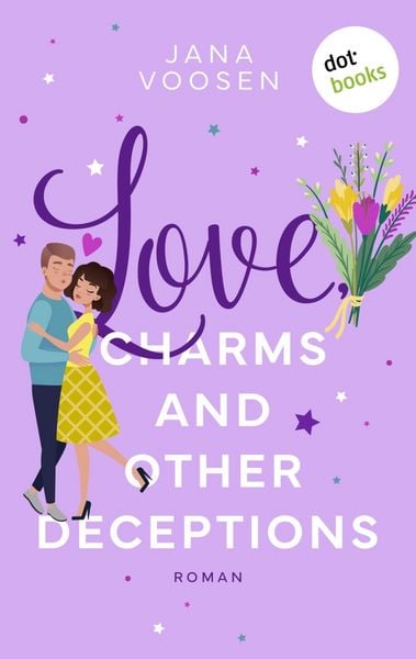 Produktbild: Love, Charms and Other Deceptions - oder: Zauberk&uuml;sse