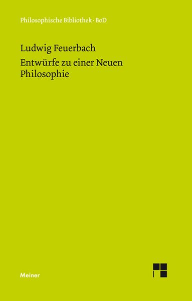 Produktbild: Entw&uuml;rfe zu einer Neuen Philosophie