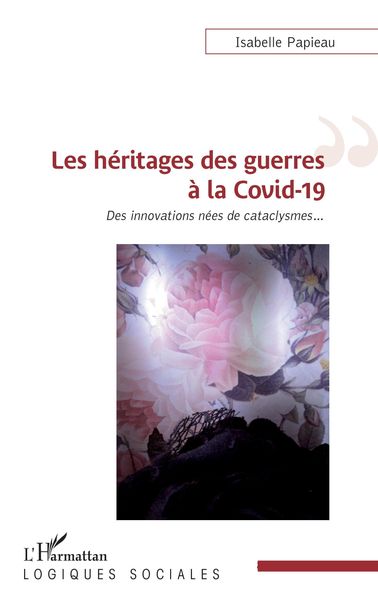 Produktbild: Les h&eacute;ritages des guerres &agrave; la Covid-19