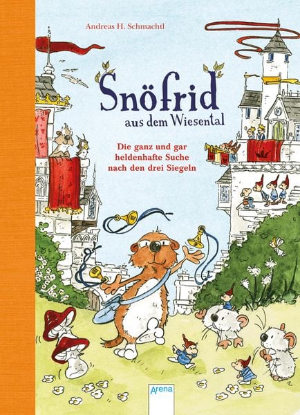 Produktbild: Sn&ouml;frid aus dem Wiesental (4). Die ganz und gar heldenhafte Suche nach den drei Siegeln