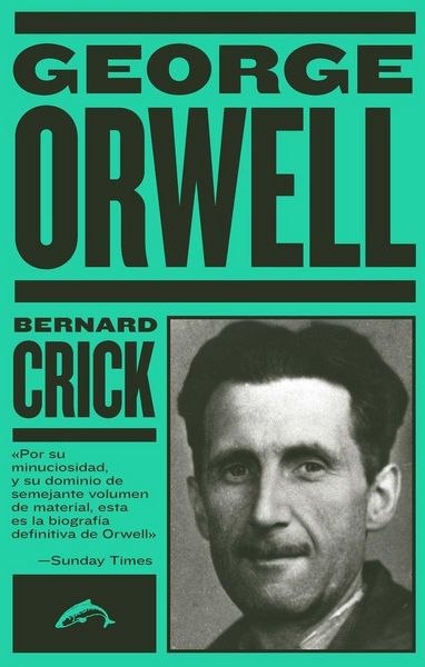 Produktbild: George Orwell : la biograf&iacute;a