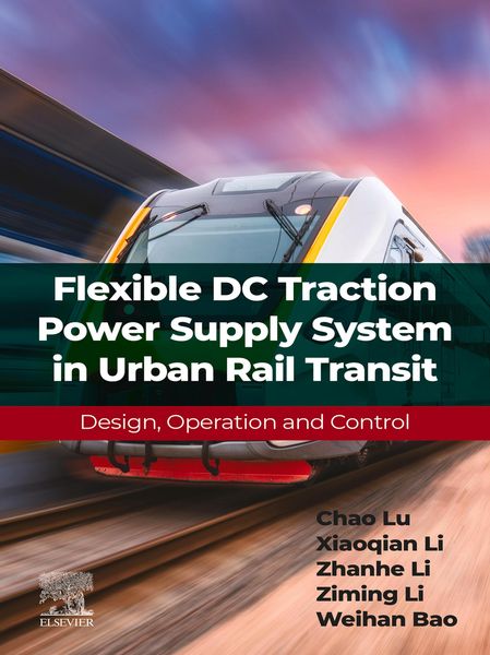 Produktbild: Flexible DC Traction Power Supply System in Urban Rail Transit