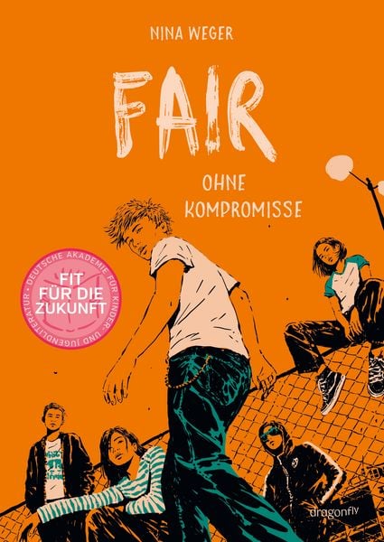 Fair. Ohne Kompromisse, Gebundene Ausgabe von Nina Weger, Dragonfly, 978-3-7488-0298-3