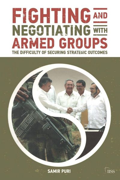 Produktbild: Fighting and Negotiating with Armed Groups