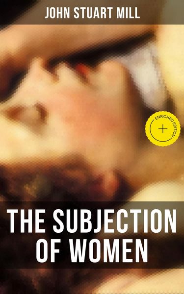 Produktbild: The Subjection Of Women