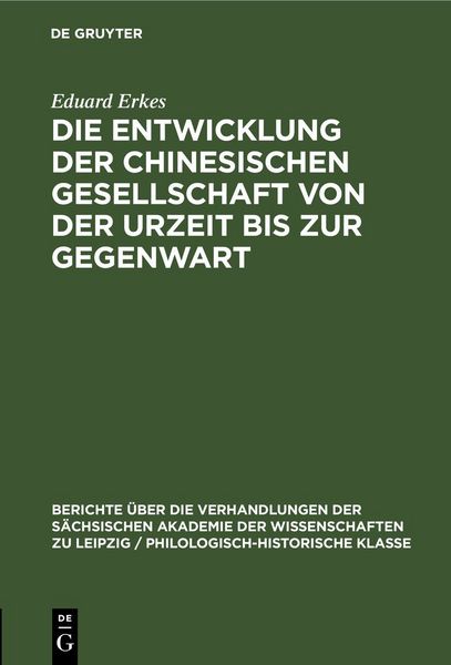 Produktbild: Die Entwicklung der chinesischen Gesellschaft von der Urzeit bis zur Gegenwart