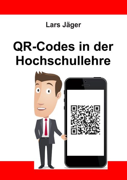 Produktbild: QR-Codes in der Hochschullehre