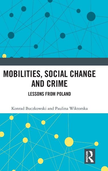 Produktbild: Mobilities, Social Change and Crime