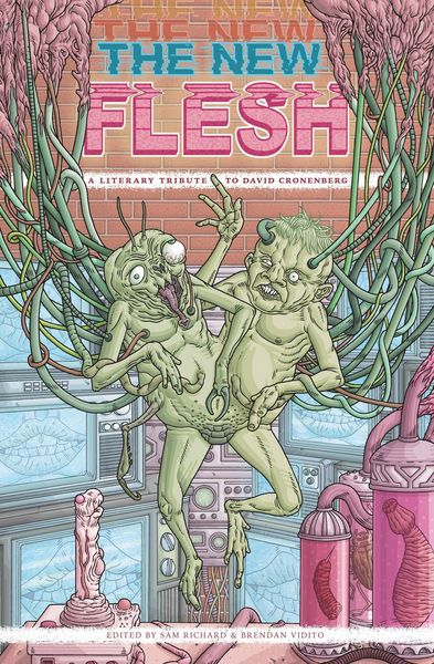 Produktbild: The New Flesh: A Literary Tribute to David Cronenberg