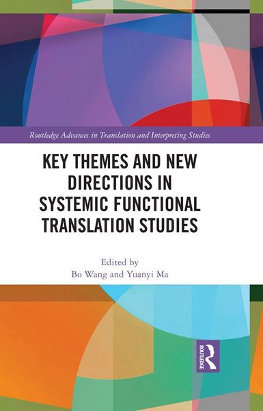 Produktbild: Key Themes and New Directions in Systemic Functional Translation Studies