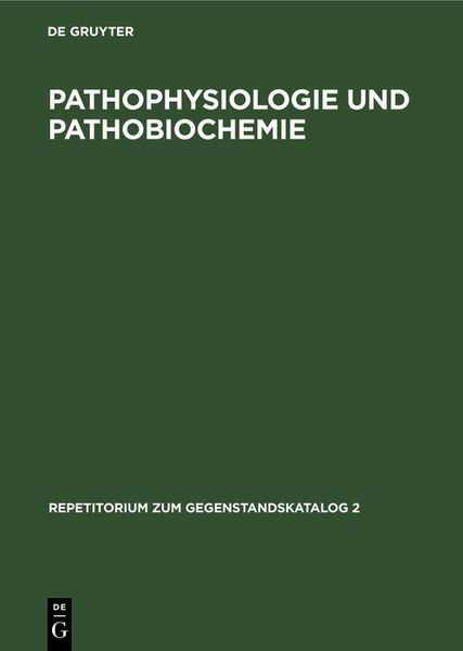 Produktbild: Pathophysiologie und Pathobiochemie