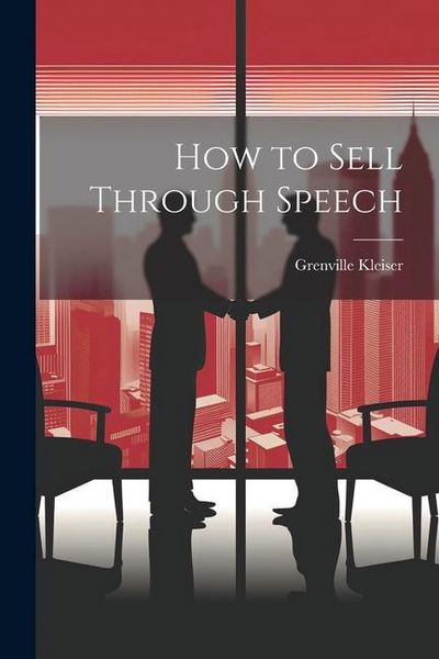 Produktbild: How to Sell Through Speech