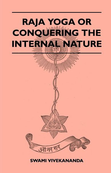Produktbild: Raja Yoga or Conquering the Internal Nature