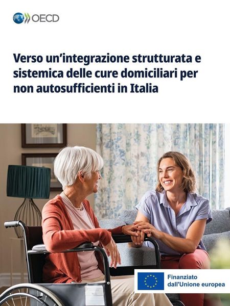Produktbild: Verso un'integrazione strutturata e sistemica delle cure domiciliari per non autosufficienti in Italia