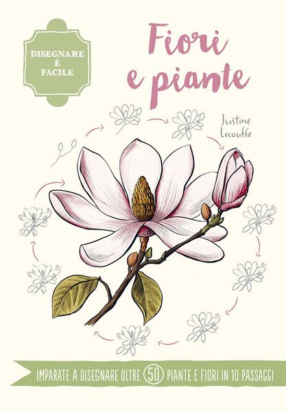 Produktbild: Fiori e piante. Disegnare &egrave; facile