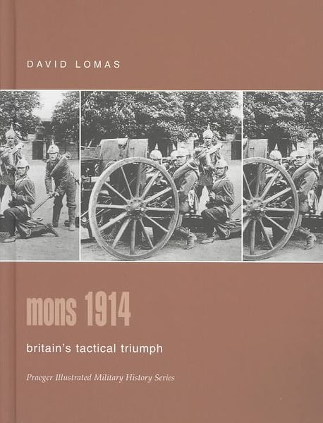 Produktbild: Mons 1914: Britain's Tactical Triumph