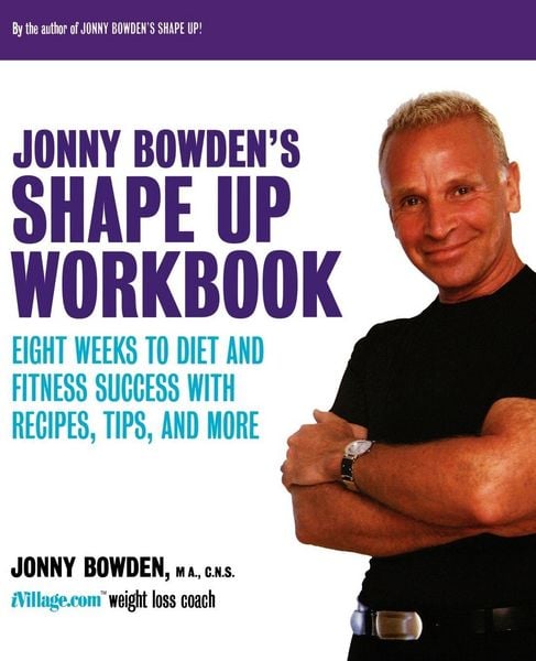 Produktbild: Jonny Bowden's Shape Up Workbook