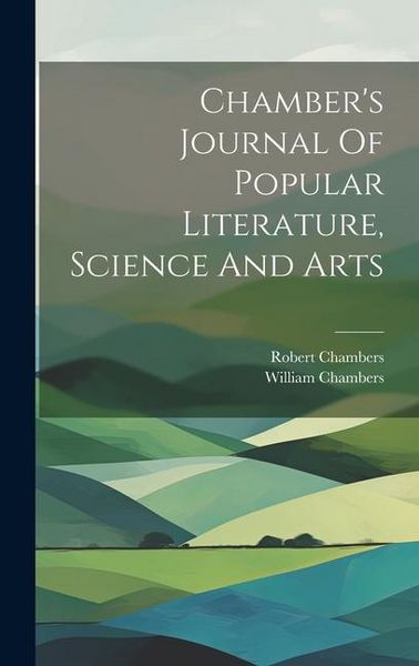 Produktbild: Chamber's Journal Of Popular Literature, Science And Arts