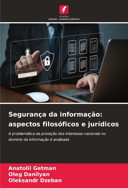 Produktbild: Seguran&ccedil;a da informa&ccedil;&atilde;o: aspectos filos&oacute;ficos e jur&iacute;dicos