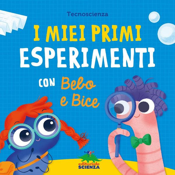 Produktbild: I miei primi esperimenti con Bebo e Bice