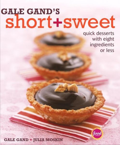 Produktbild: Gale Gand's Short and Sweet