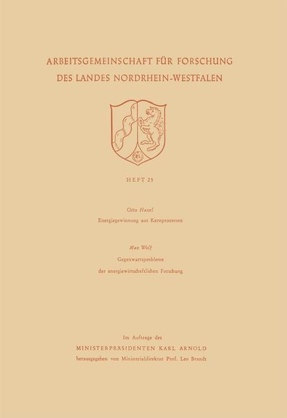 Produktbild: Energiegewinnung aus Kernprozessen. Gegenwartsprobleme der energiewirtschaftlichen Forschung