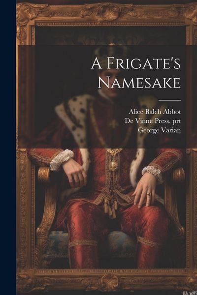 Produktbild: A Frigate's Namesake