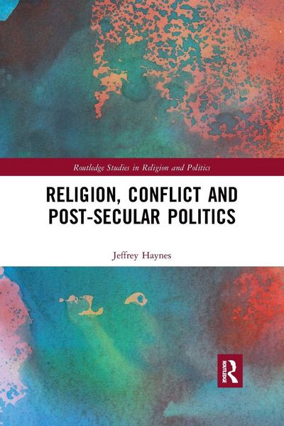 Produktbild: Religion, Conflict and Post-Secular Politics